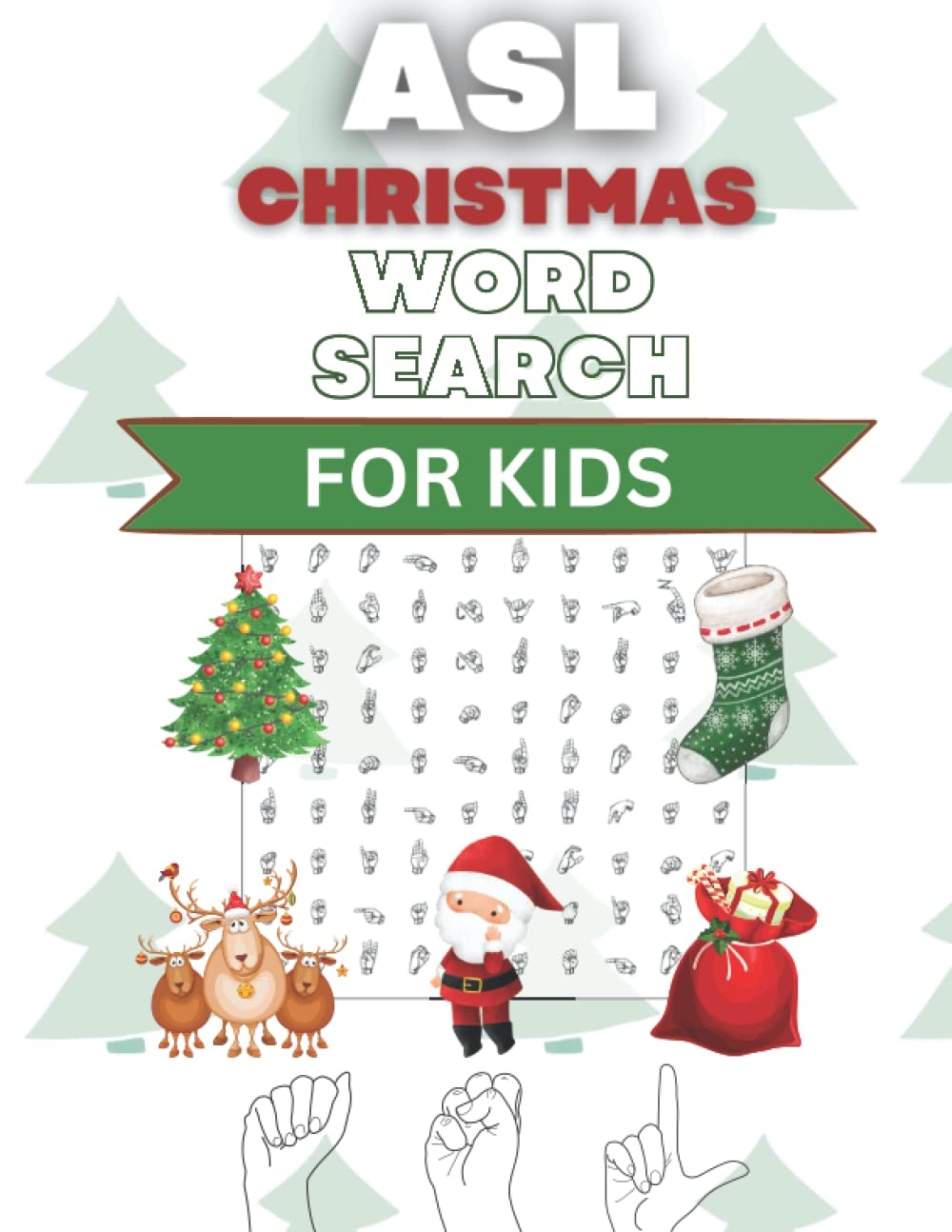 ASL Word Search For Kids Christmas Edition 25 Christmas Themed Word Search Puzzles With The American Sign Language Alphabet Publishing Harper 9798362677183 Amazon Books