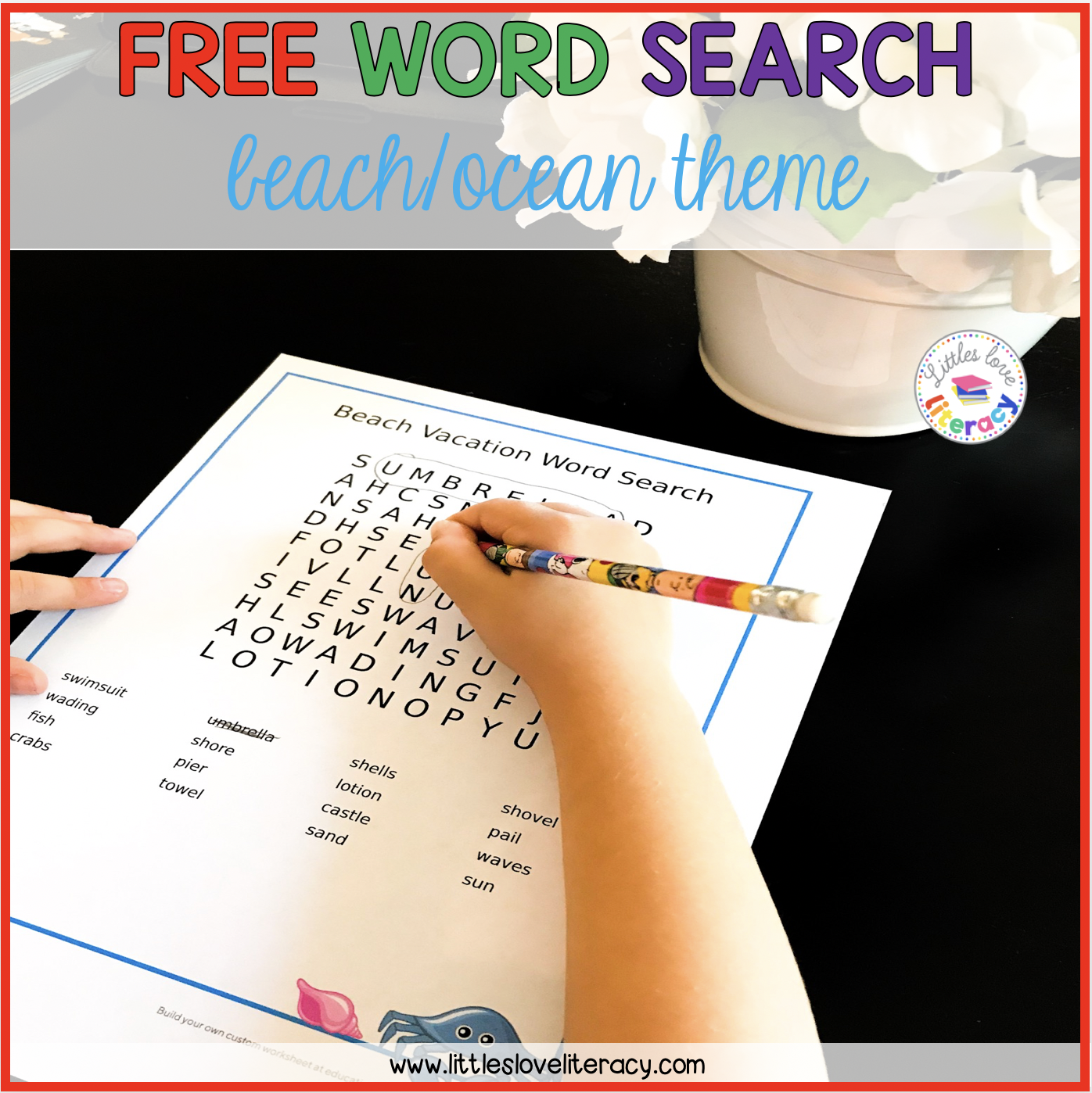 FREE BEACH WORD SEARCH FOR KIDS Littles Love Learning