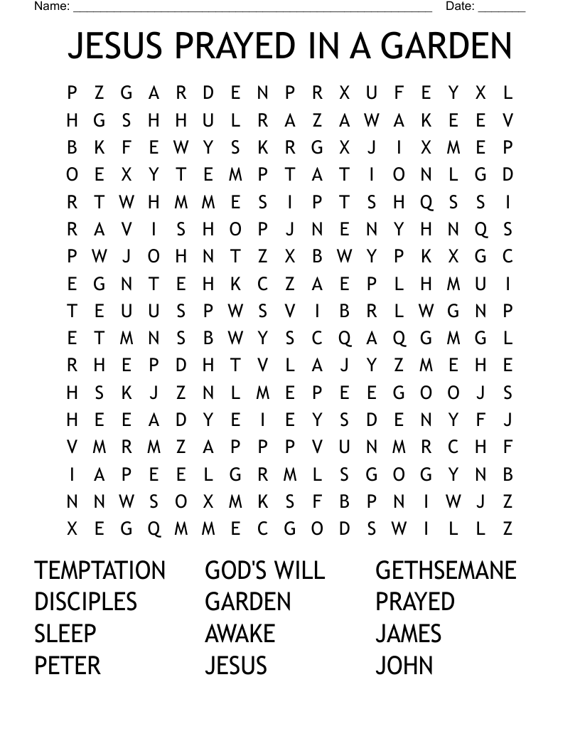 JESUS PRAYED IN A GARDEN Word Search WordMint