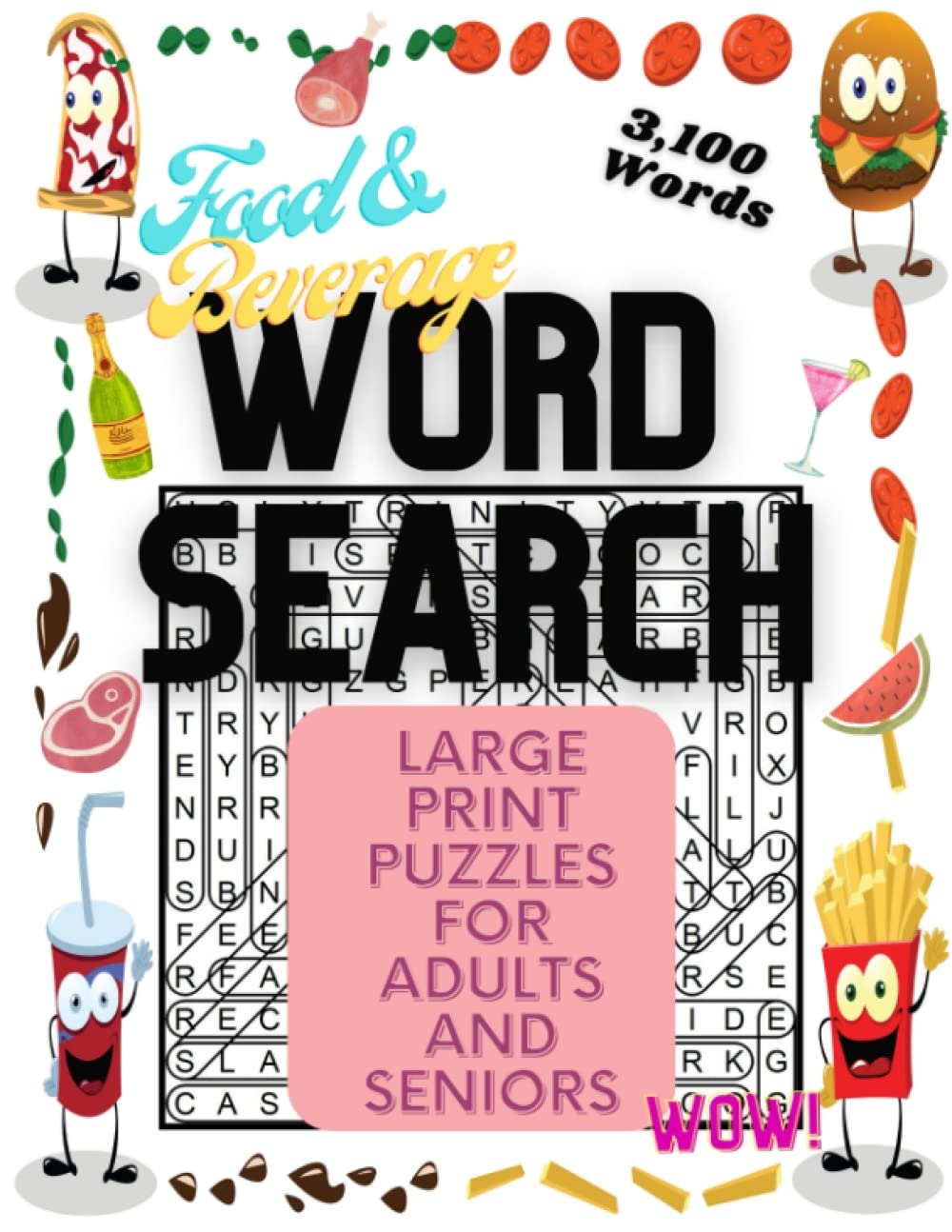 Large Print Word Search Book 111 Food Beverage Themed Search Puzzles For Adults And Seniors 8 5x11 Memory Enhancing Wordsearch Puzzles With For 2023 Fun Activity Books By William Rice Rice 