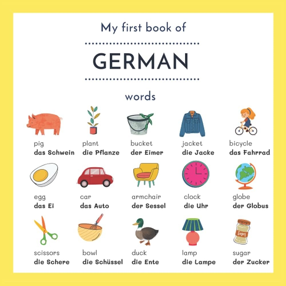 My First Book Of German Words My First Words In German Over Basic 150 German