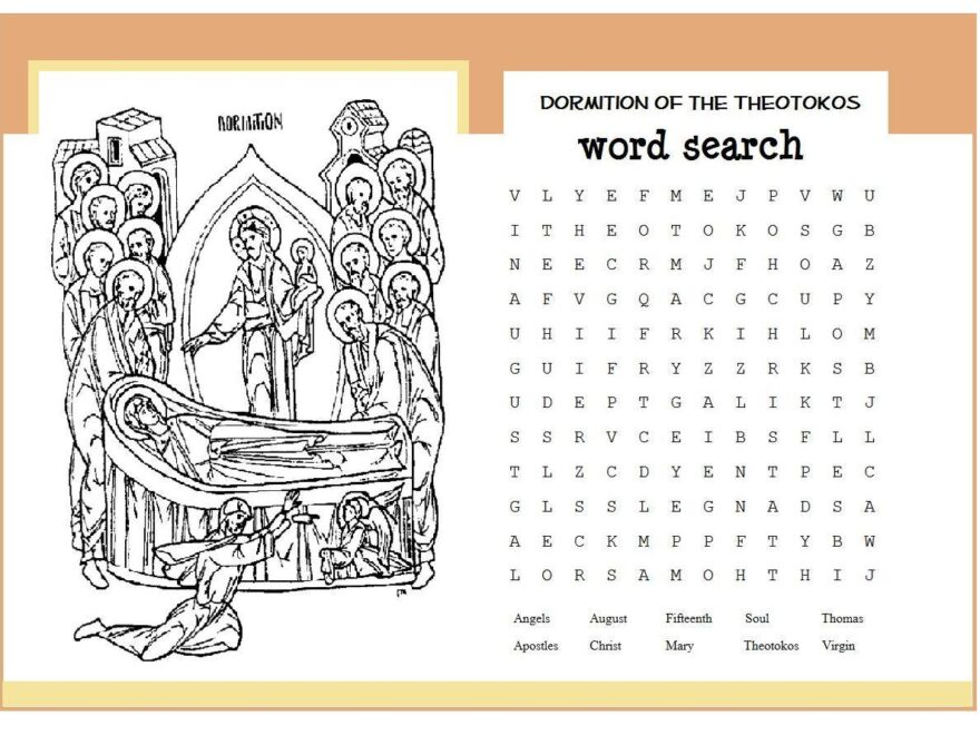 Orthodox Sunday School Resources DORMITION WORD SEARCH Here s A Word Search And