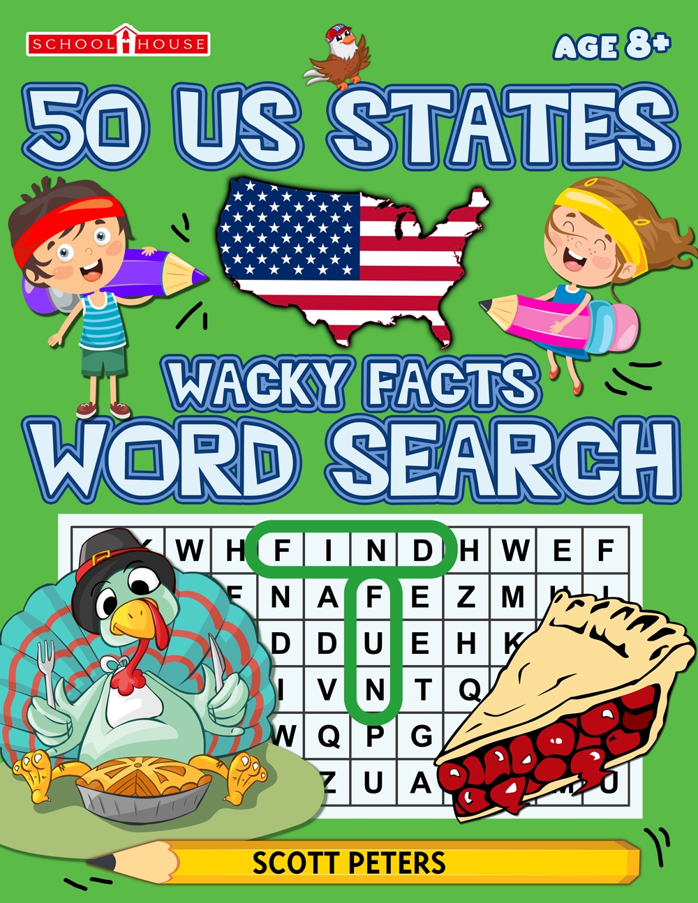 Wacky Facts Word Search 50 US States By Scott Peters Scott Peters Books