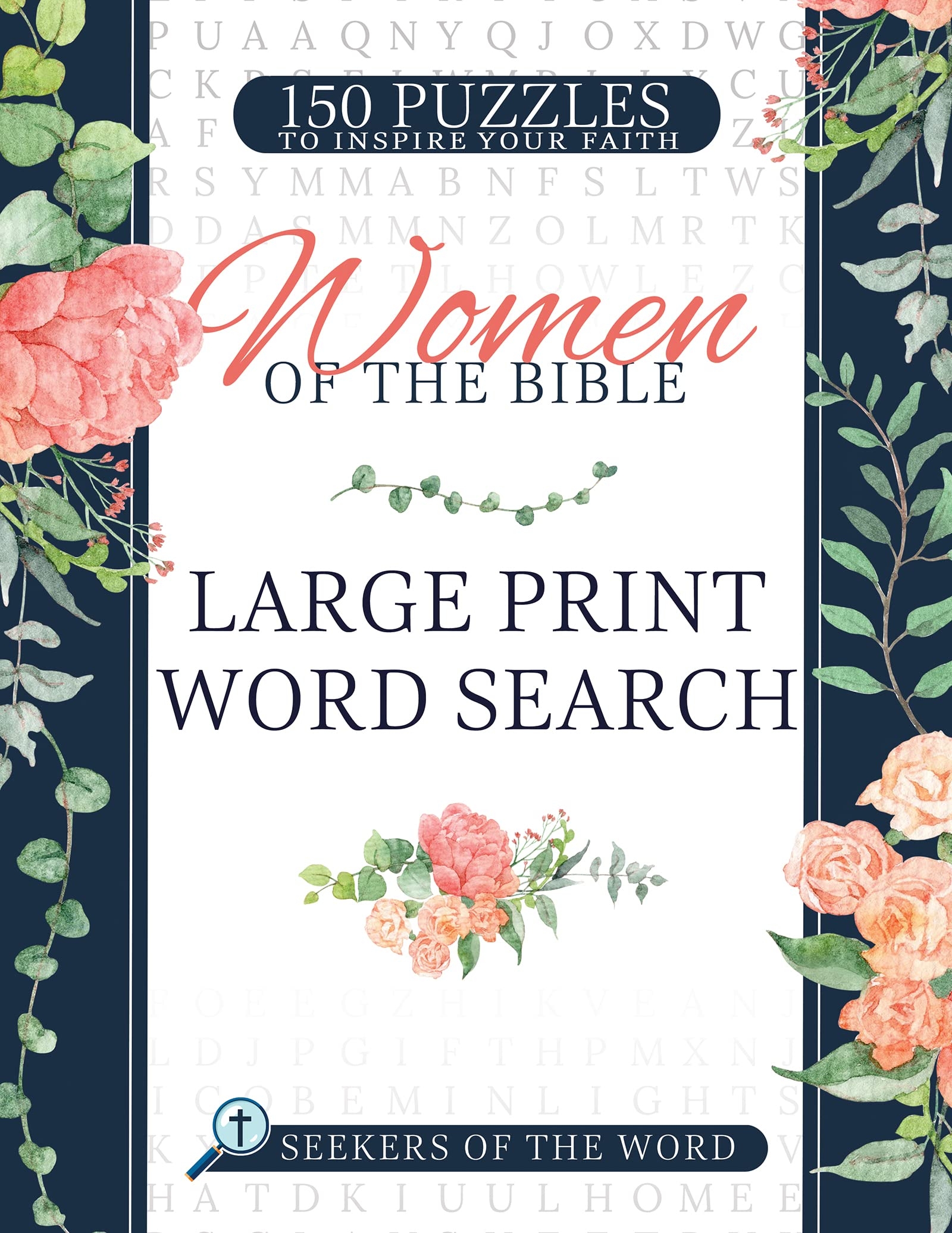 Women Of The Bible Large Print Word Search Seekers Of The Word Whitaker House 9798887690186 Amazon Books