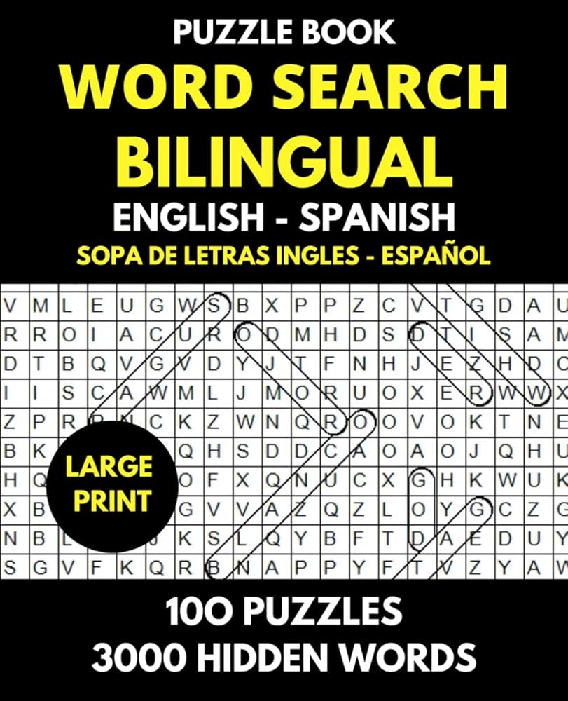 Word Search Bilingual English Spanish Sopa De Letras Bilingue Ingles Espa ol Professional Puzzle Book For