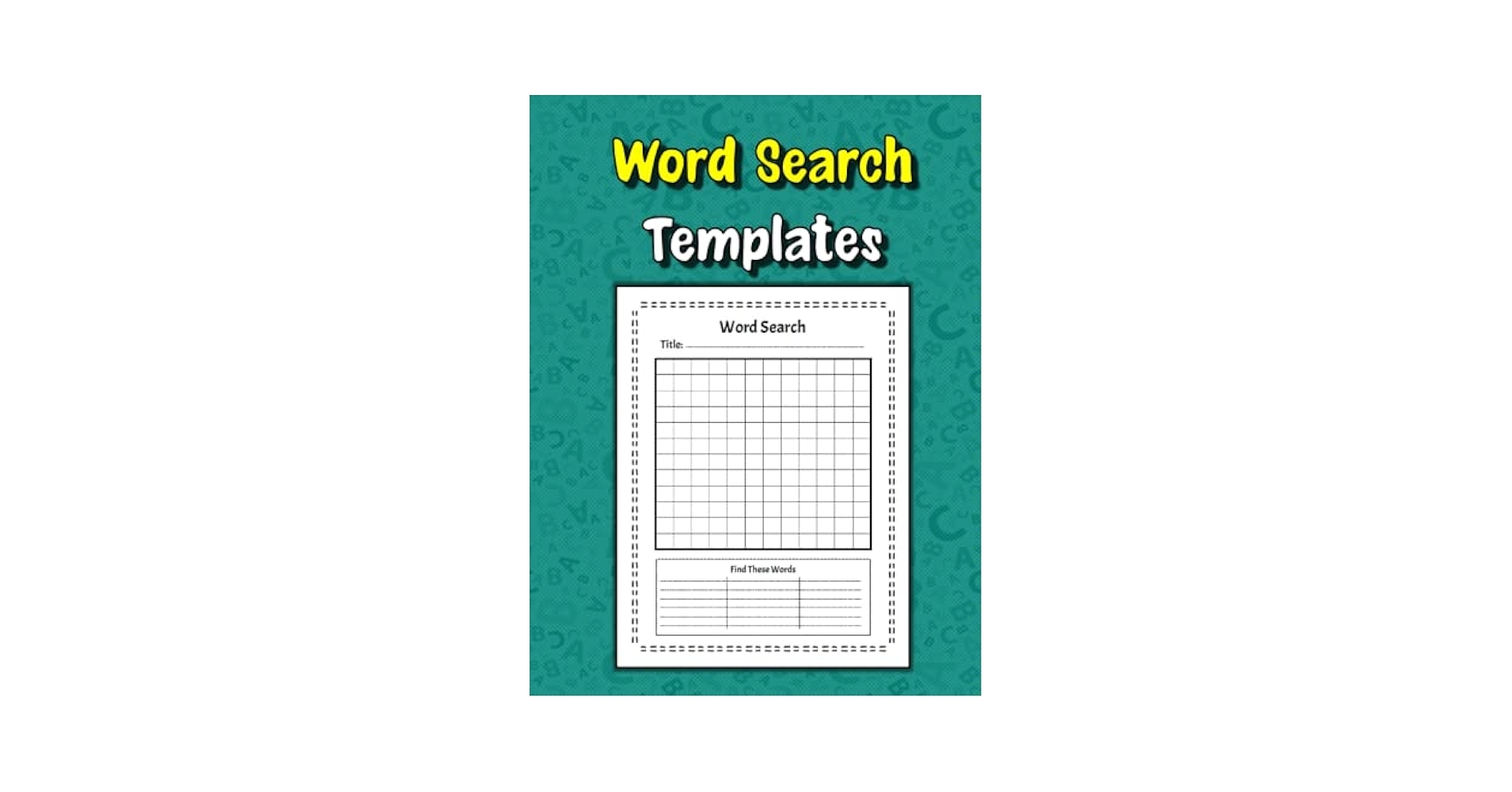 Word Search Templates Blank Word Search Template Book For Adults Kids And Teens Create Your Own Word Searches Puzzles Make Your Own Word Search Search Books Fill In The Blank Word