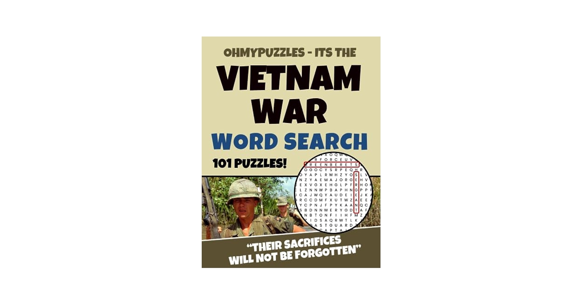 It s The Vietnam War Word Search 101 Large Print Enjoyable Easy To Read And Always Entertaining Puzzles History Ohmypuzzles 9798858667933 Amazon Books